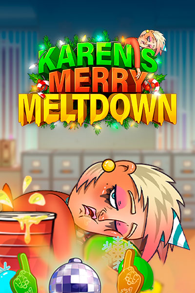 Karen’s Merry Meltdown