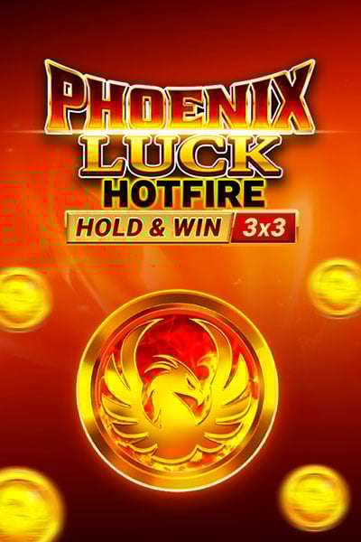 Phoenix Luck Hotfire Hold & Win Buy Bonus